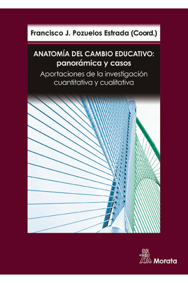 ANATOMIA DEL CAMBIO EDUCATIVO PANORAMICA Y CASOS. APORTACIO