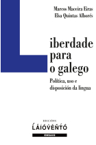 LIBERTADE PARA O GALEGO