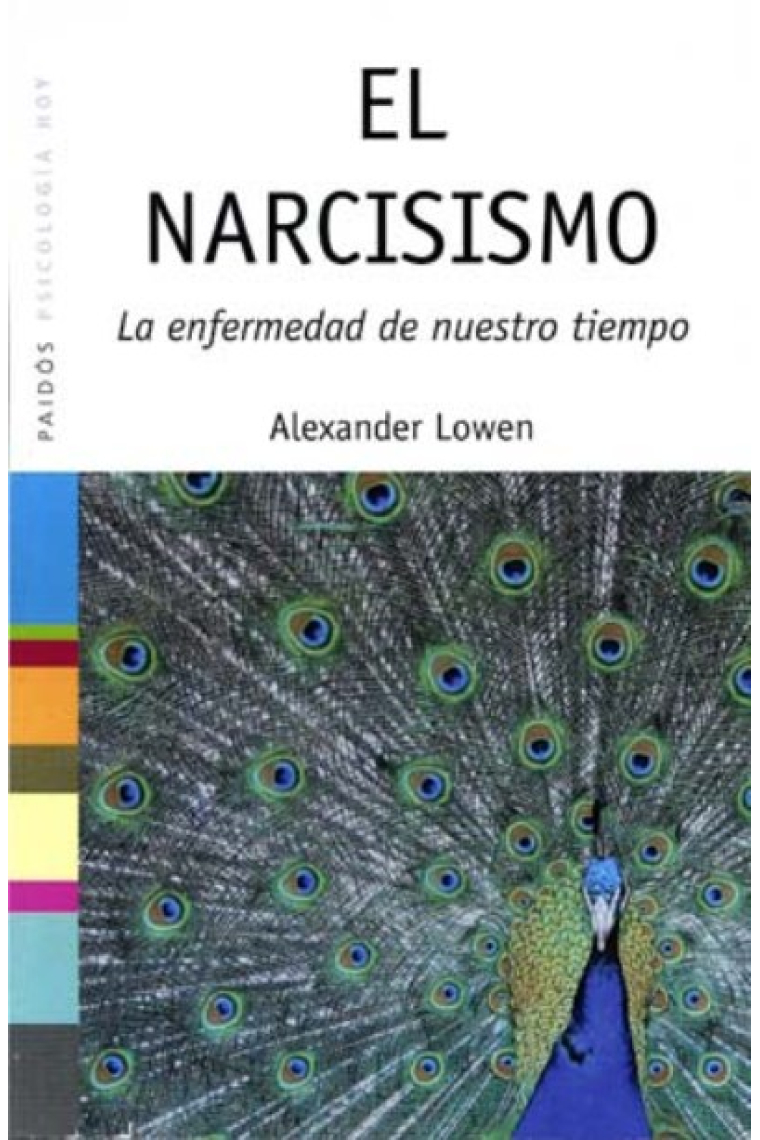 El narcisimo. La enfermedad de nuestro tiempo