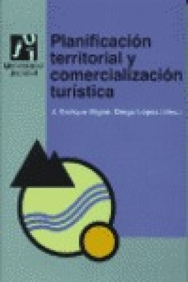 Planificación territorial y comercialización turística.