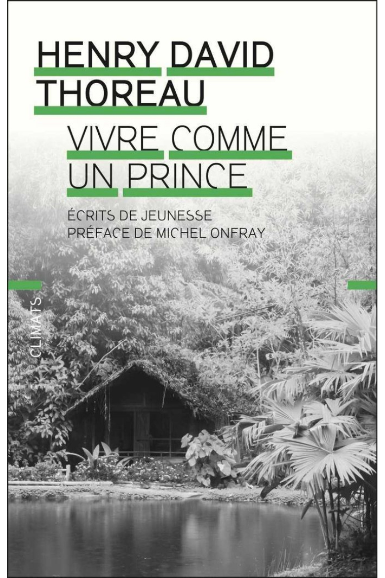 VIVRE COMME UN PRINCE