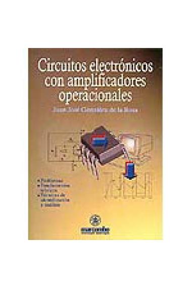 Circuitos electrónicos con amplificadores operacionales.