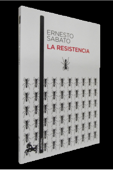 La resistencia. Una reflexión contra la globalización, la clonación, la masificación