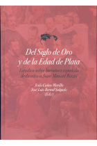 Del Siglo de Oro y de la Edad de Plata: estudios sobre literatura española dedicados a Juan Manuel Rozas