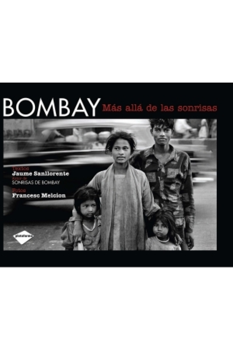 Bombay. Más allá de las sonrisas