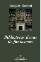 Bibliotecas llenas de fantasmas