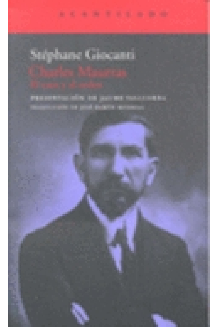 Charles Maurras. El caos y el orden