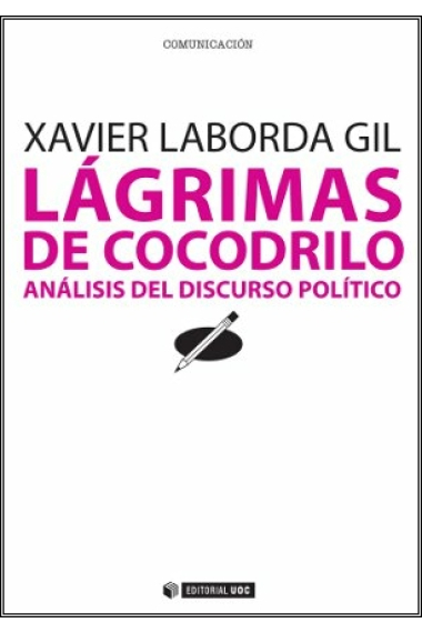 Lágrimas de cocodrilo. Análisis del discurso político