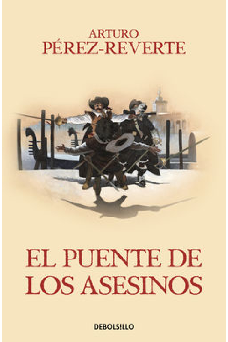 El puente de los Asesinos (Las aventuras del capitán Alatriste 7)