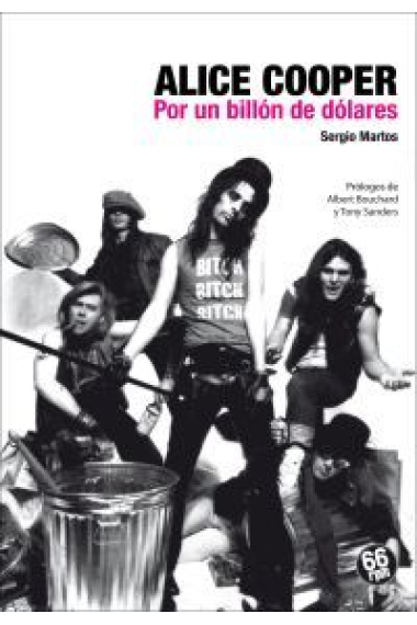 Alice Cooper. Por un billón de dólares