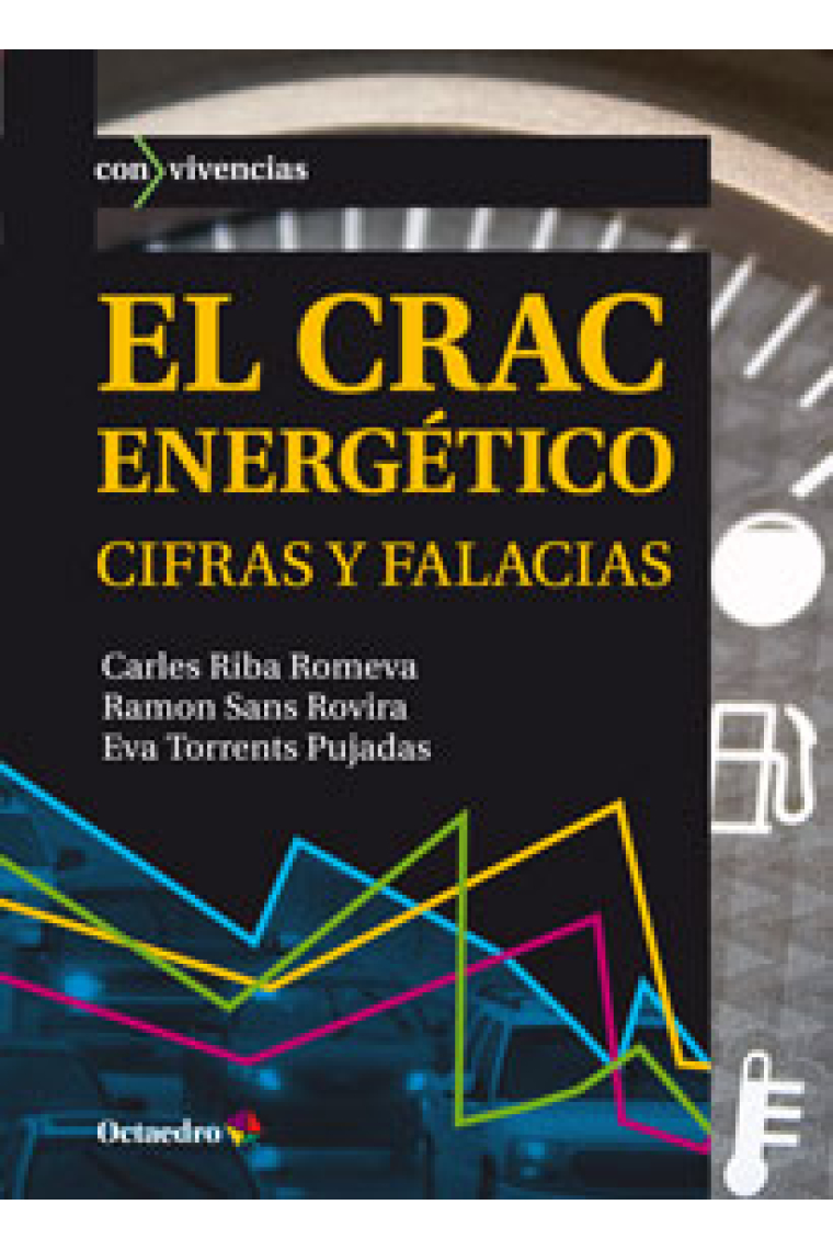 El Crac energético. Cifras y falacias