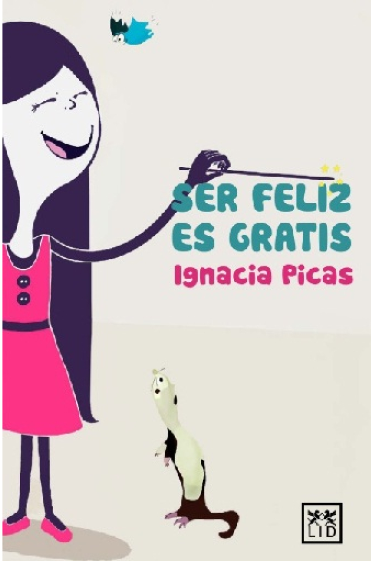 Ser feliz es gratis