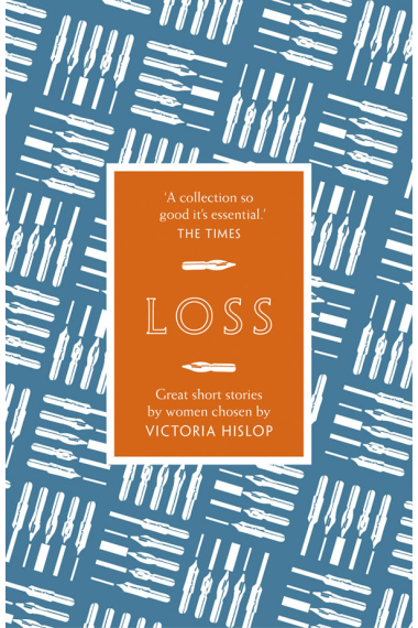 Loss (Great Short Stories for Women by Women)