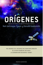 Orígenes. Catorce mil millones de años de evolución cósmica