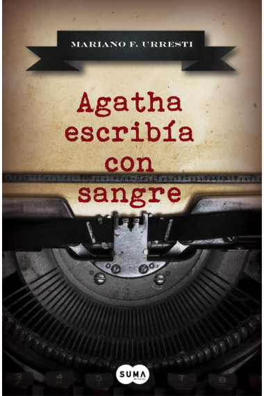 Agatha escribía con sangre