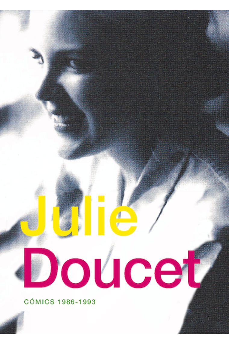 Julie Doucet Cómics 1986-1993