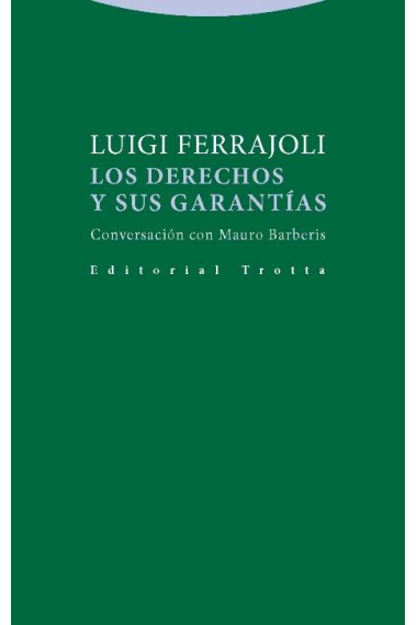 Los derechos y sus garantías. Conversación con Mauro Barberis