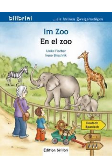 Im Zoo/En el zoo (bilingüe)