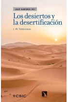 Los desiertos y la desertificación