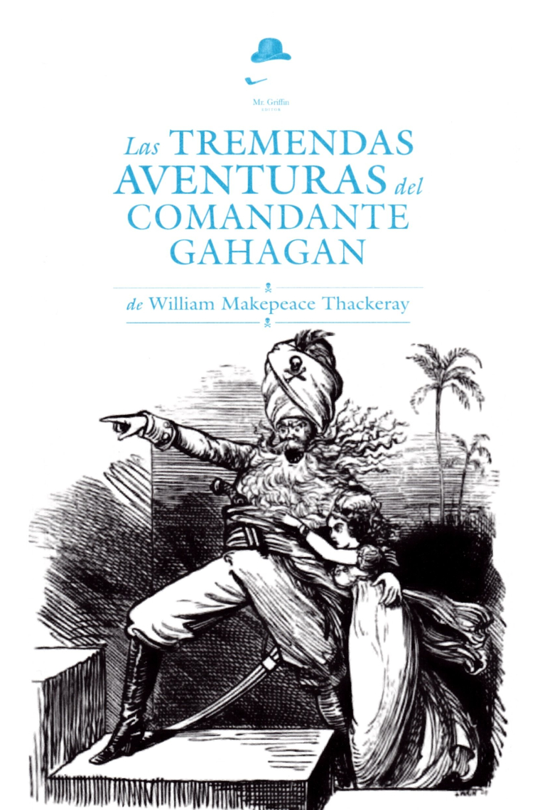 Las tremendas aventuras del comandante Gahagan