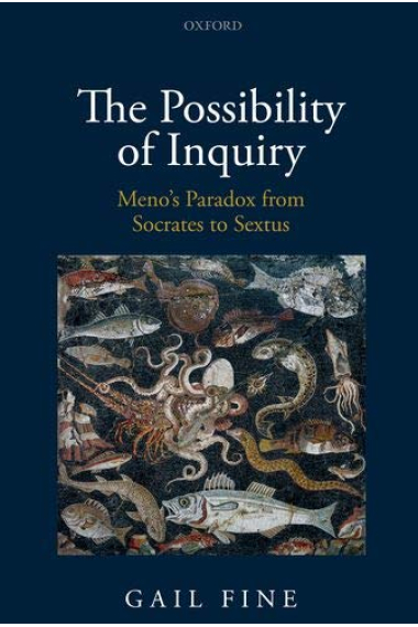 The Possibility of Inquiry: Meno's Paradox from Socrates to Sextus