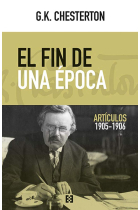 El fin de una época (Artículos, 1905-1906)