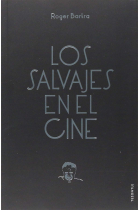 Los salvajes en el cine