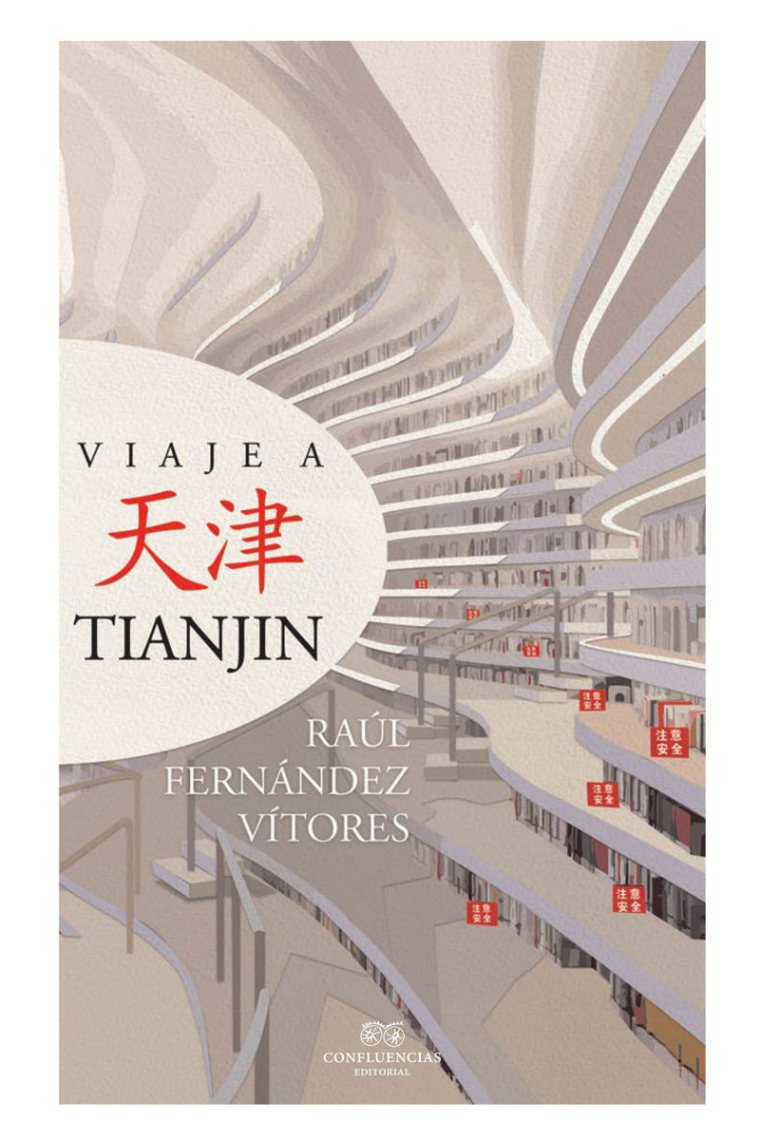 Viaje a Tianjin