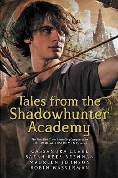 Tales From The Shadowhunter Academy