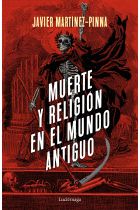 Muerte y religión en el mundo antiguo