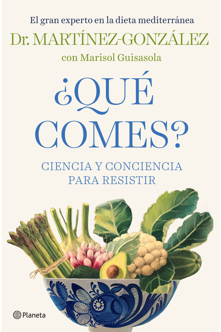 ¿Qué comes?. Ciencia y conciencia para resistir