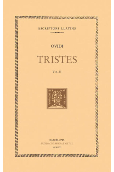 Tristes, vol. II i últim: llibres III-V