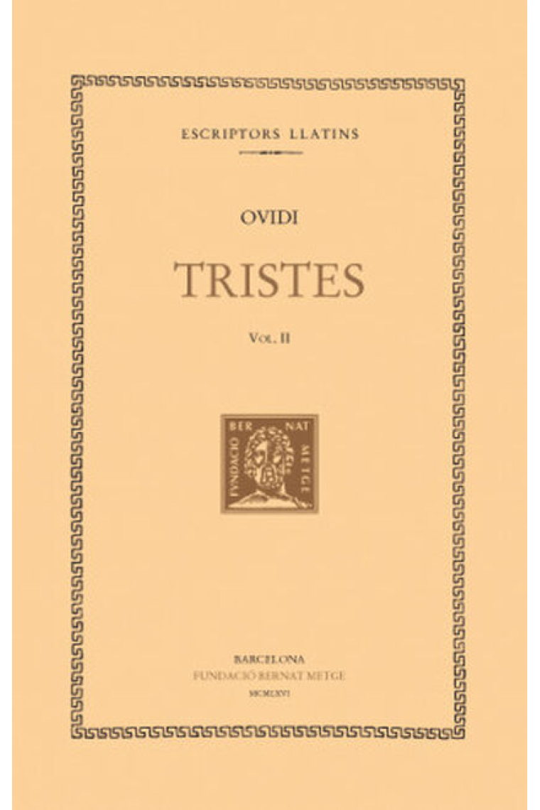 Tristes, vol. II i últim: llibres III-V