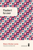 Flaubert for ever