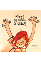 Vivan as uñas de cores! (edición en gallego)