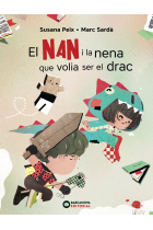 El Nan i la nena que volia ser el drac