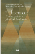 El disenso: estética, política y filosofía de la educación