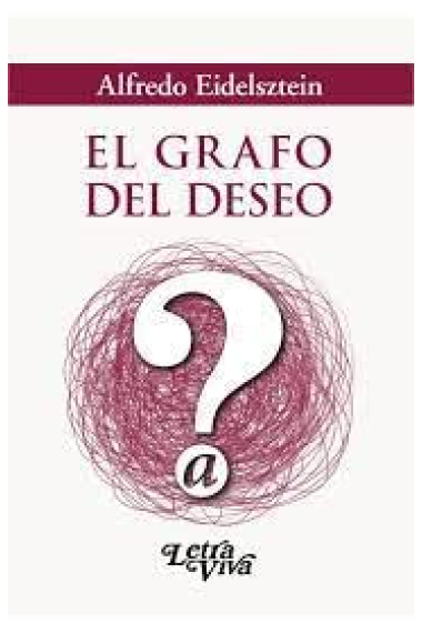 El grafo del deseo