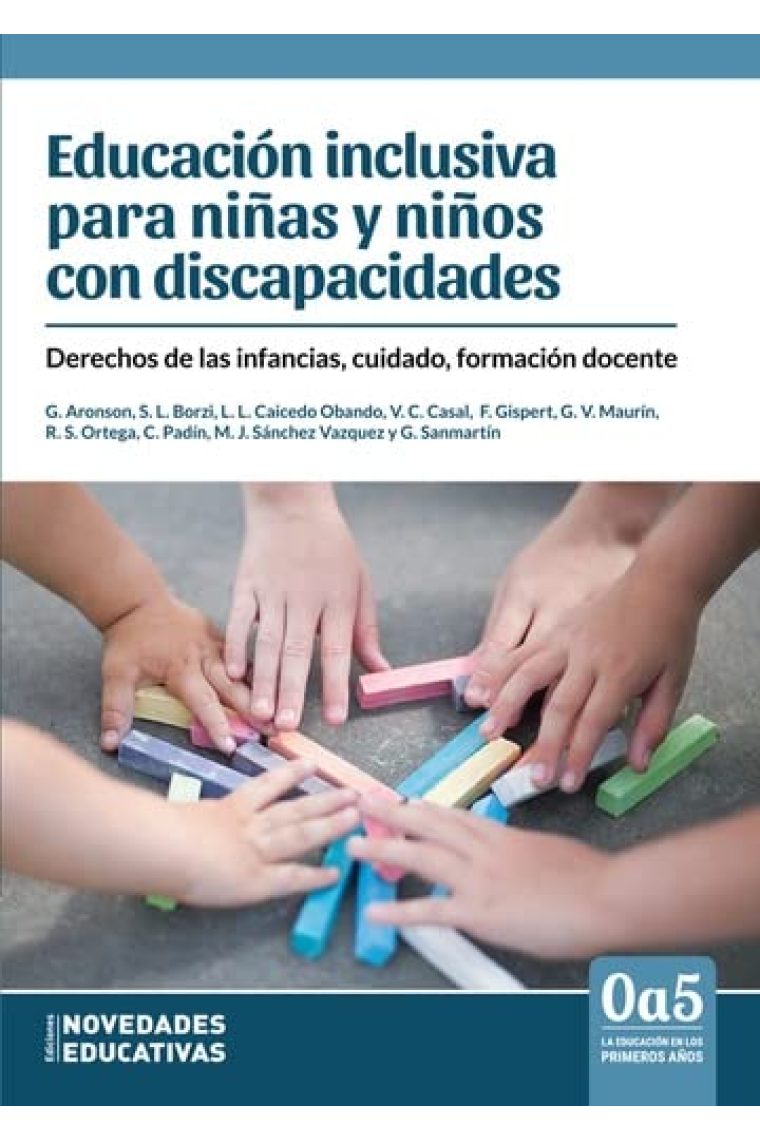 Educación inclusiva para niñas y niños con discapacidades. Derechos de las infancias, cuidado, formación docente