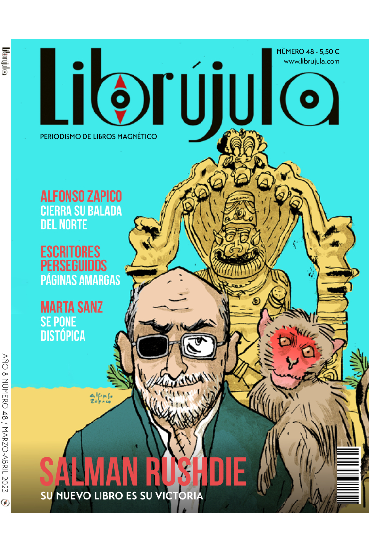 Salman Rushdie: su nuevo libro es su victoria (Revista Librújula, 48)