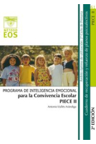 PIECE II. Inteligencia Emocional para la Convivencia Escolar.