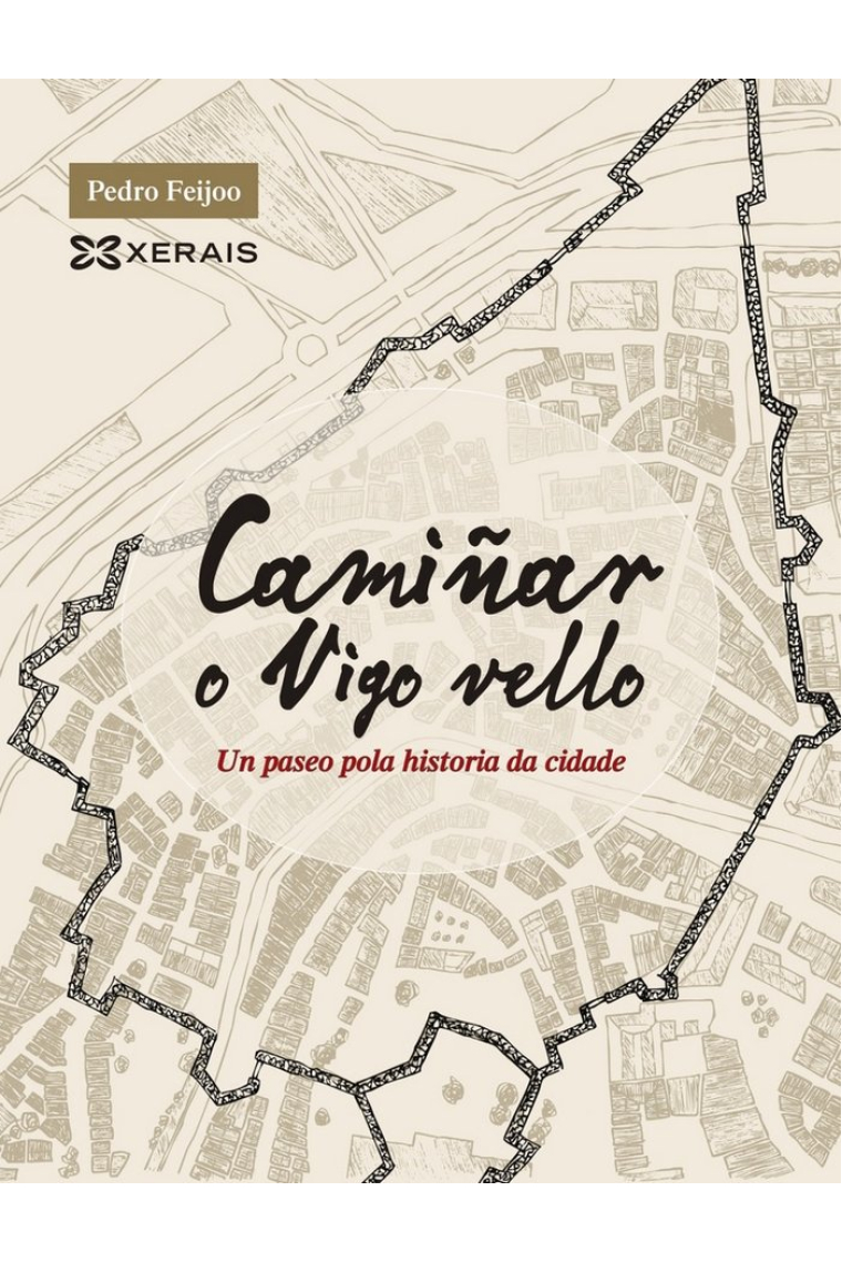 Camiñar o Vigo vello