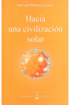 Hacia una civilización solar