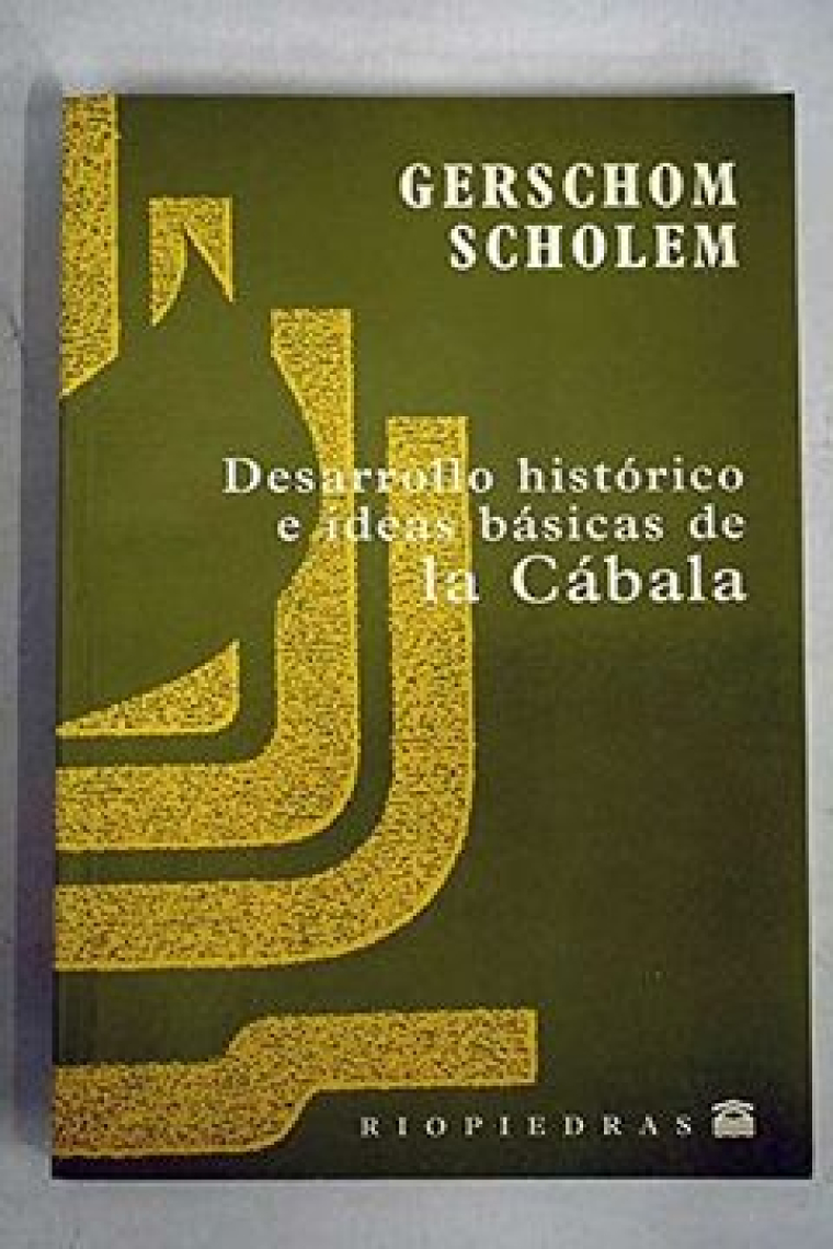 Desarrollo histórico e ideas básicas de la Cábala