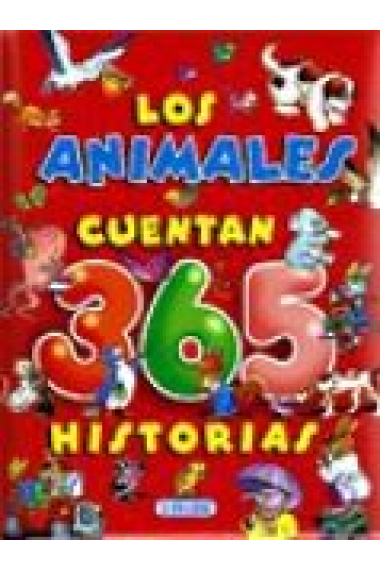 ANIMALES CUENTAN 365 HISTORIAS, LOS