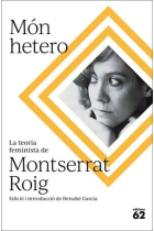 Món hetero. La teoria feminista de Montserrat Roig