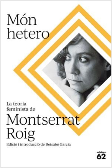 Món hetero. La teoria feminista de Montserrat Roig