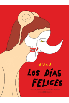 LOS DIAS FELICES