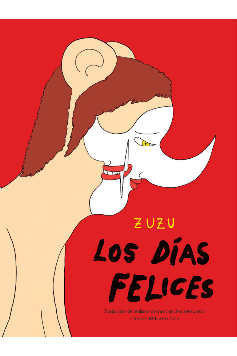 LOS DIAS FELICES