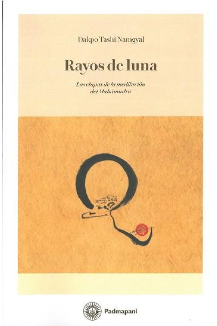 Rayos de luna. Las etapas de la medición Mahamudra